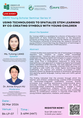 Thumbnail of GRIFE Young Scholar Seminar Series VI | Using Technologies to Spatialize STEM Learning by Co-Creating Symbols with Young Children